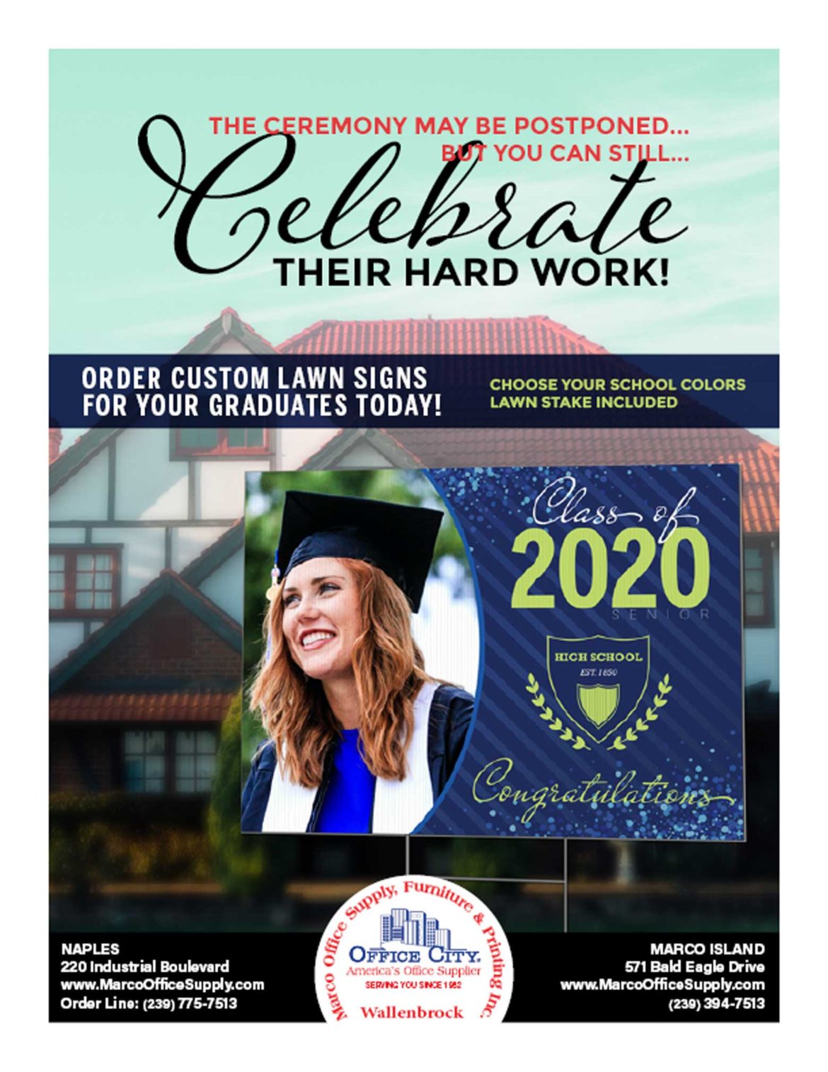 Order Custom Lawn Signs for Graduation Today! - Marco Office Supply